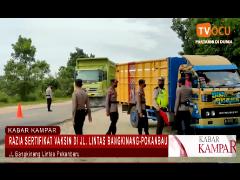 RAZIA SERTIFIKAT VAKSIN DI JL. LINTAS BANGKINANG-POKANBAU